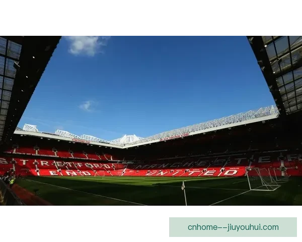 曼联官方宣布老特拉福德因漏雨将进行全面封顶维修